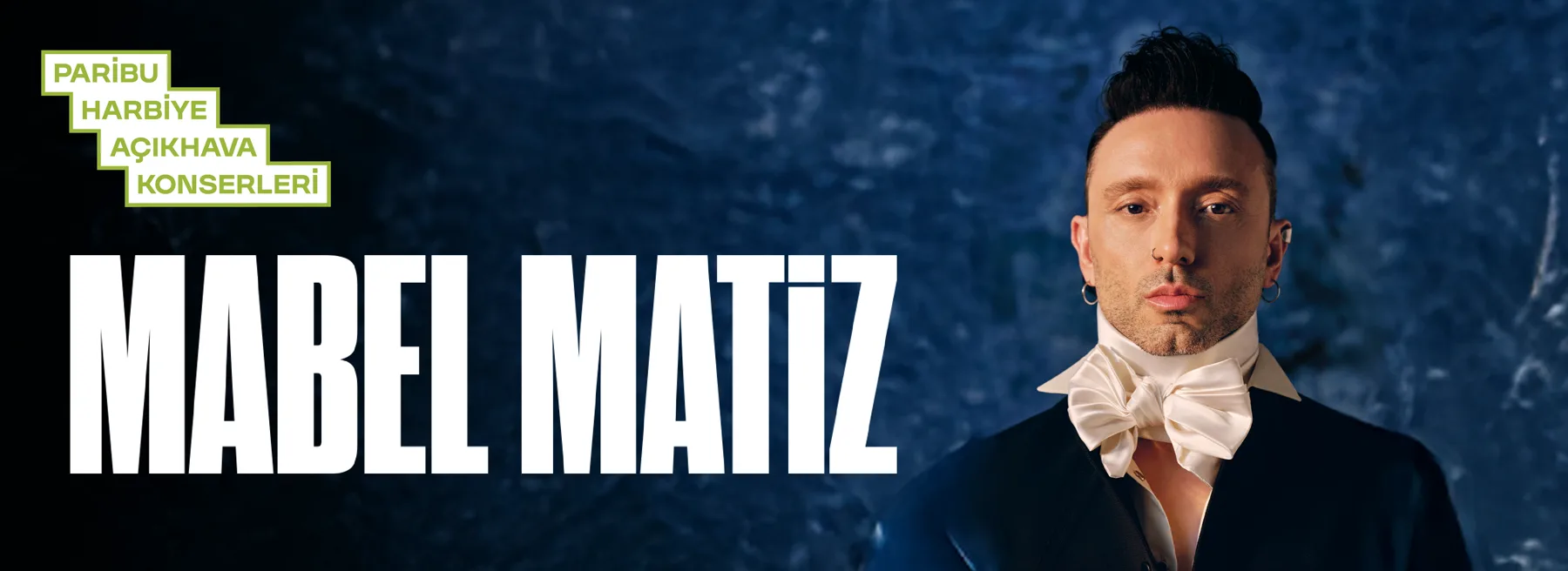 Mabel Matiz Paribu Harbiye Açıkhava konser görseli